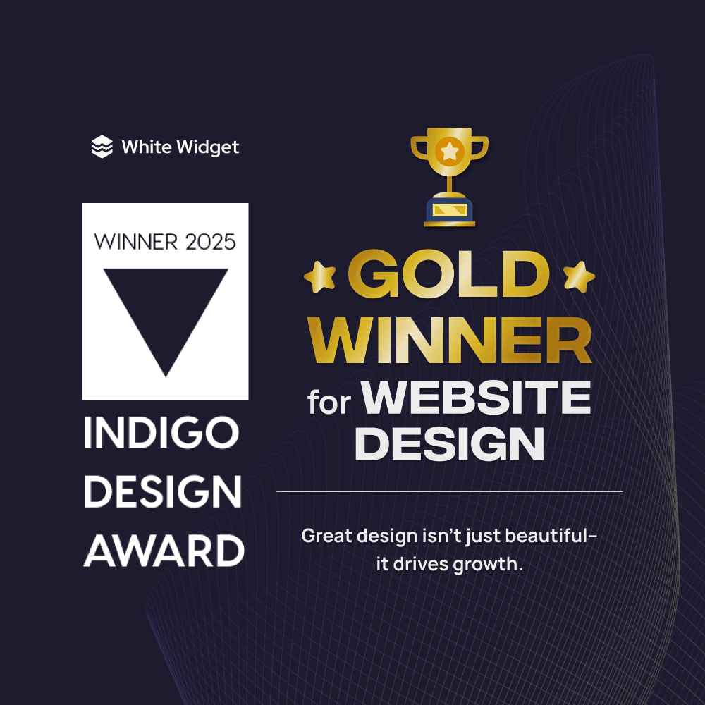 White Widget Wins Gold at Indigo Design Awards 2025 — Shortlisted for Digital Design of the Year hero image