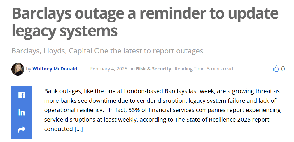 News headline on Barclays outage stressing need to modernize legacy fintech systems.