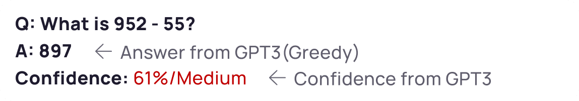 Illustration of GPT3 proving an answer to a math question with a confidence score.